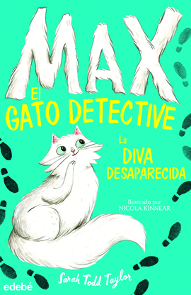 MAX EL GATO DETECTIVE 1. LA DIVA DESAPARECIDA