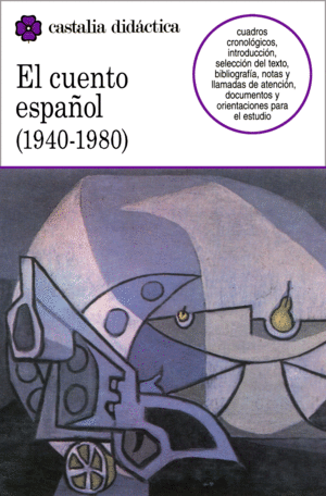 EL CUENTO ESPAÑOL (1940-1980)