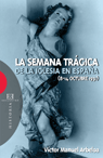 LA SEMANA TRÁGICA DE LA IGLESIA EN ESPAÑA (8-14 OCTUBRE DE 1931)