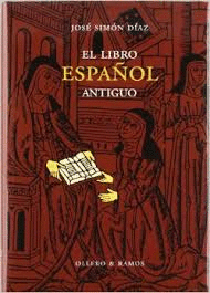 EL LIBRO ESPAÑOL ANTIGUO