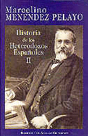 HISTORIA DE LOS HETERODOXOS ESPAÑOLES