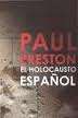 EL HOLOCAUSTO ESPAÑOL