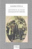 ANTONIO B. EL RUSO, CIUDADANO DE TERCERA
