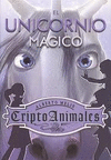 EL UNICORNIO MÁGICO. CRIPTOANIMALES IV