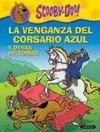 LA VENGANZA DEL CORSARIO AZUL Y OTRAS HISTORIAS