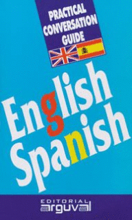 INGLES-ESPAÑOL. GUIA PRACTICA CONVERSACION