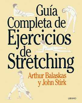 GUÍA COMPLETA DE EJERCICIOS DE STRETCHING