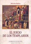 EL JUICIO DE LOS TEMPLARIOS