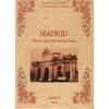 MADRID. BIBLIOTECA DE LA PROVINCIA DE MADRID