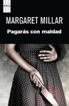 PAGARÁS CON MALDAD