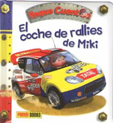 COCHE DE RALLIES DE MIKI