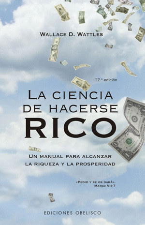 LA CIENCIA DE HACERSE RICO (N.E.)