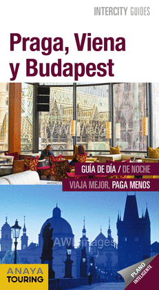 INTERCITY DE PRAGA, VIENA Y BUDAPEST