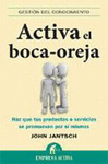 ACTIVA EL BOCA-OREJA