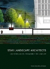 STAR LANDSCAPE ARCHITECT/LAS ESTRELLAS DEL PAISAJISMO Y DEL LAND ART