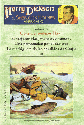 HARRY DICKSON, EL SHERLOCK HOLMES AMERICANO. EL DIABÓLICO PROFESOR FLAX, 1