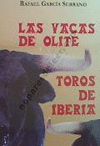LAS VACAS DE OLITE / TOROS DE IBERIA