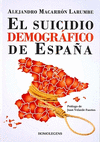 EL SUICIDIO DEMOGRÁFICO DE ESPAÑA