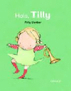 HOLA, TILLY