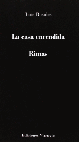 LA CASA ENCENDIDA ; RIMAS