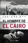 EL HOMBRE DE EL CAIRO