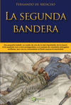 LA SEGUNDA BANDERA