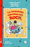 LA PEQUEÑA HISTORIA DEL ROCK