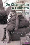 DE CHAMARTÍN A COLLBATÓ. LA GUERRA CIVIL ESPAÑOLA VIVIDA POR UN NIÑO 1936-1939
