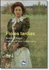 FLORES TARDÍAS