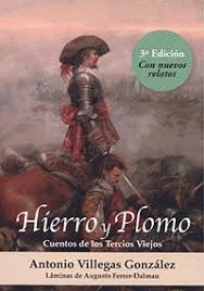 HIERRO Y PLOMO. 3ED. CUENTOS DE LOS TERCIOS VIEJOS