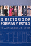 DIRECTORIO DE FORMAS Y ESTILO