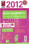 GUÍA GOURMET VINOS 2012