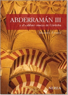 ABDERRAMÁN III Y EL CALIFATO OMEYA DE CÓRDOBA