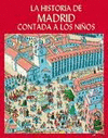 LA HISTORIA DE MADRID CONTADA A LOS NIÑOS