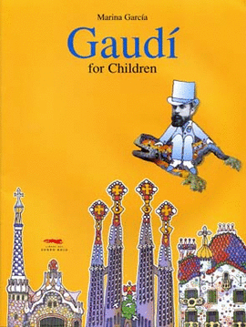 GAUDI FOR CHILDREN (INGLES)