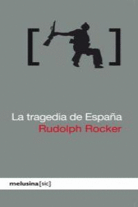 TRAGEDIA DE ESPAÑA,LA