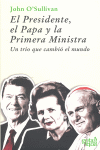 EL PRESIDENTE, EL PAPA Y LA PRIMERA MINISTRA