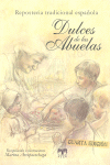 DULCES DE LAS ABUELAS (REPOSTERÍA TRADICIONAL ESPAÑOLA)
