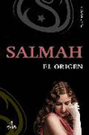 SALMAH, EL ORIGEN