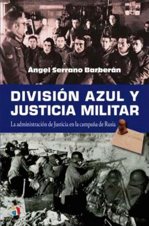 DIVISION AZUL Y JUSTICIA MILITAR ADMON