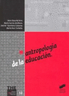 ANTROPOLOGÍA DE LA EDUCACIÓN