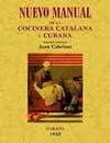 NUEVO MANUAL COCINERA CATALANA Y CUBANA