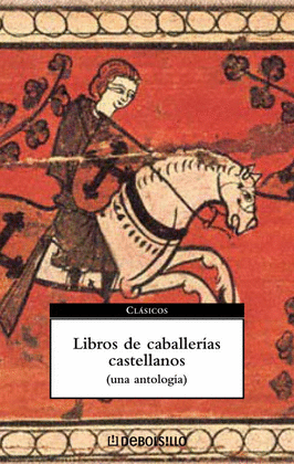 LIBROS DE CABALLERÍAS CASTELLANOS