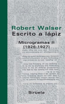 ESCRITO A LÁPIZ. MICROGRAMAS II 1926-192