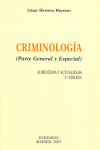 CRIMINOLOG¡A. PARTE GENERAL Y ESPECIAL