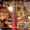 DESAYUNOS EN MADRID. ED. RUSTICA