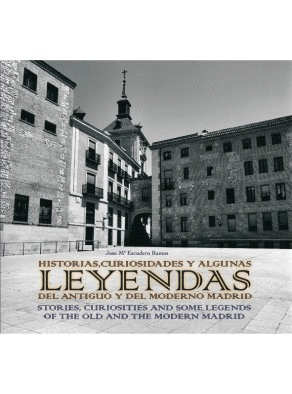 LEYENDAS DEL ANTIGUO Y MODERNO MADRID