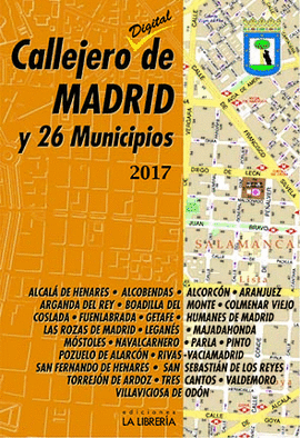 CALLEJERO DE MADRID Y 26 MUNICIPIOS 2017