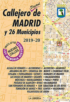 CALLEJERO DIGITAL DE MADRID Y 26 MUNICIPIOS 2019-2020