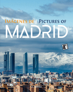 IMAGENES DE/PICTURES OF MADRID